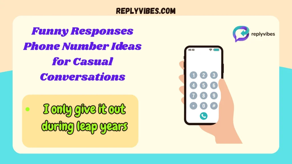 Funny Responses Phone Number Ideas for Casual Conversations