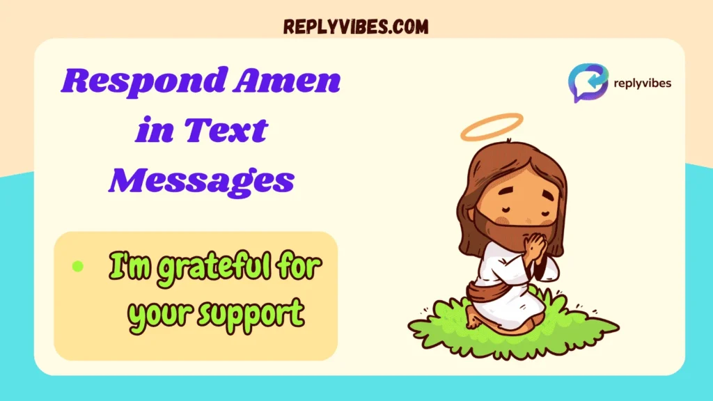 Respond Amen in Text Messages