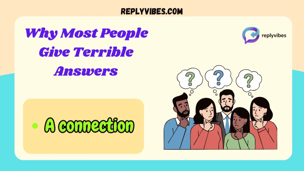 Why Most People Give Terrible Answers