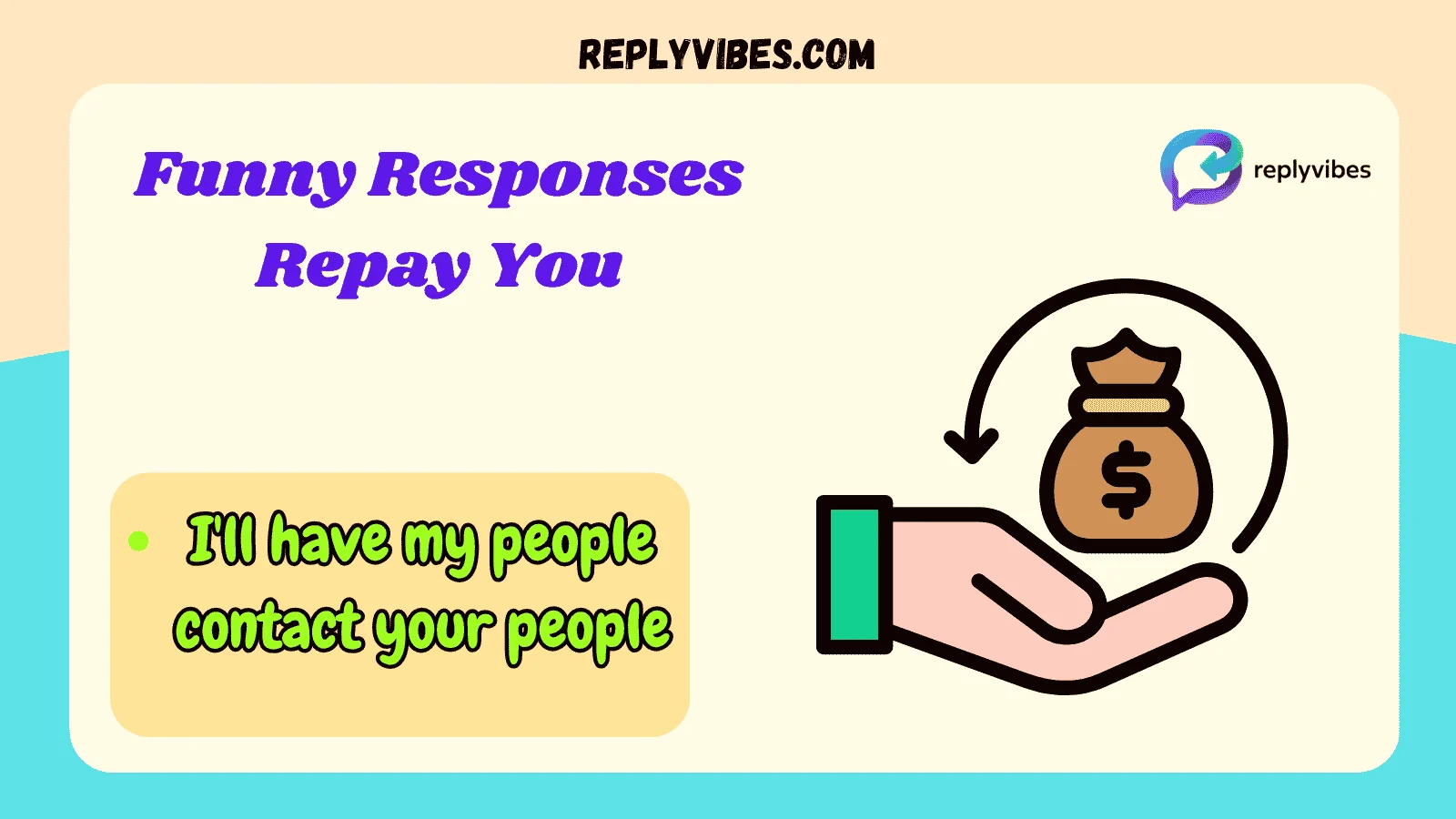 Funny Responses Repay You
