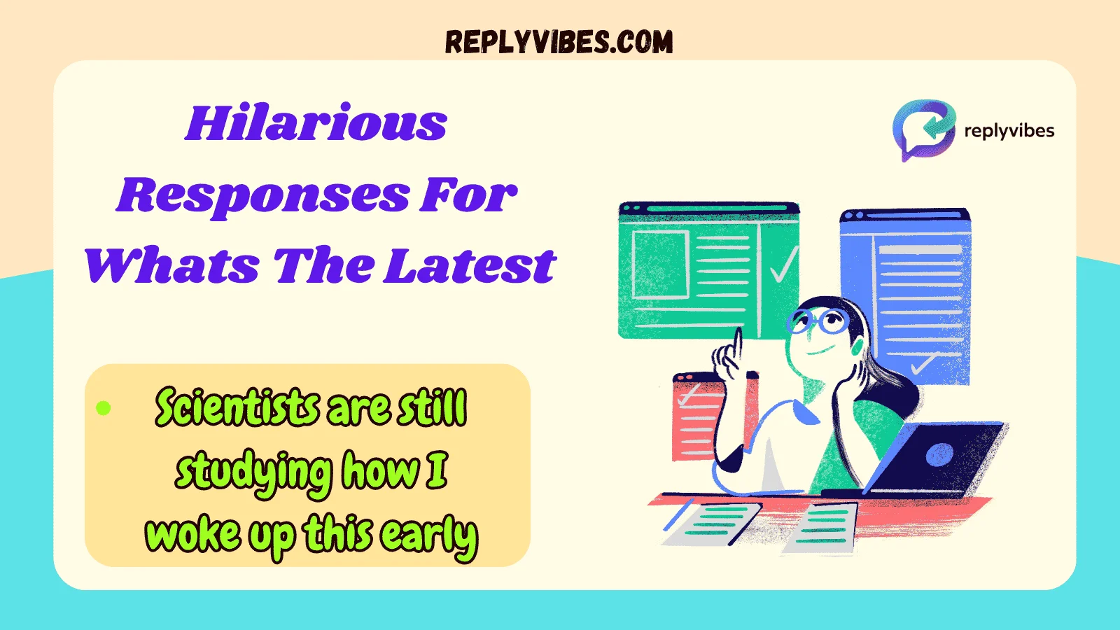 Hilarious Responses For Whats The Latest