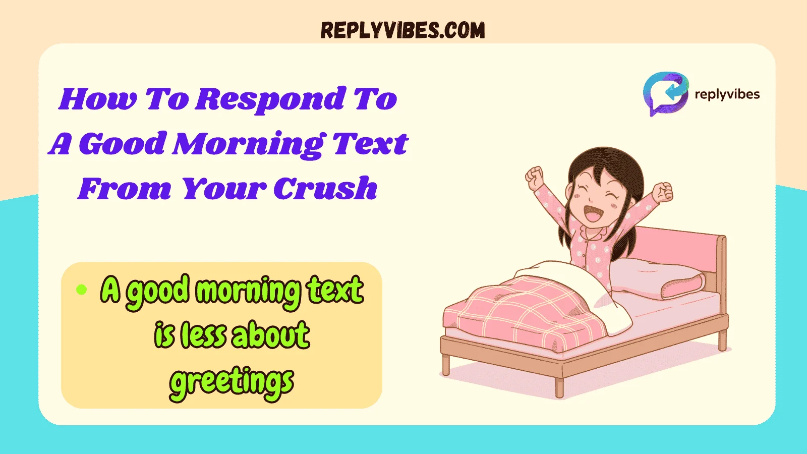 How To Respond To A Good Morning Text From Your Crush