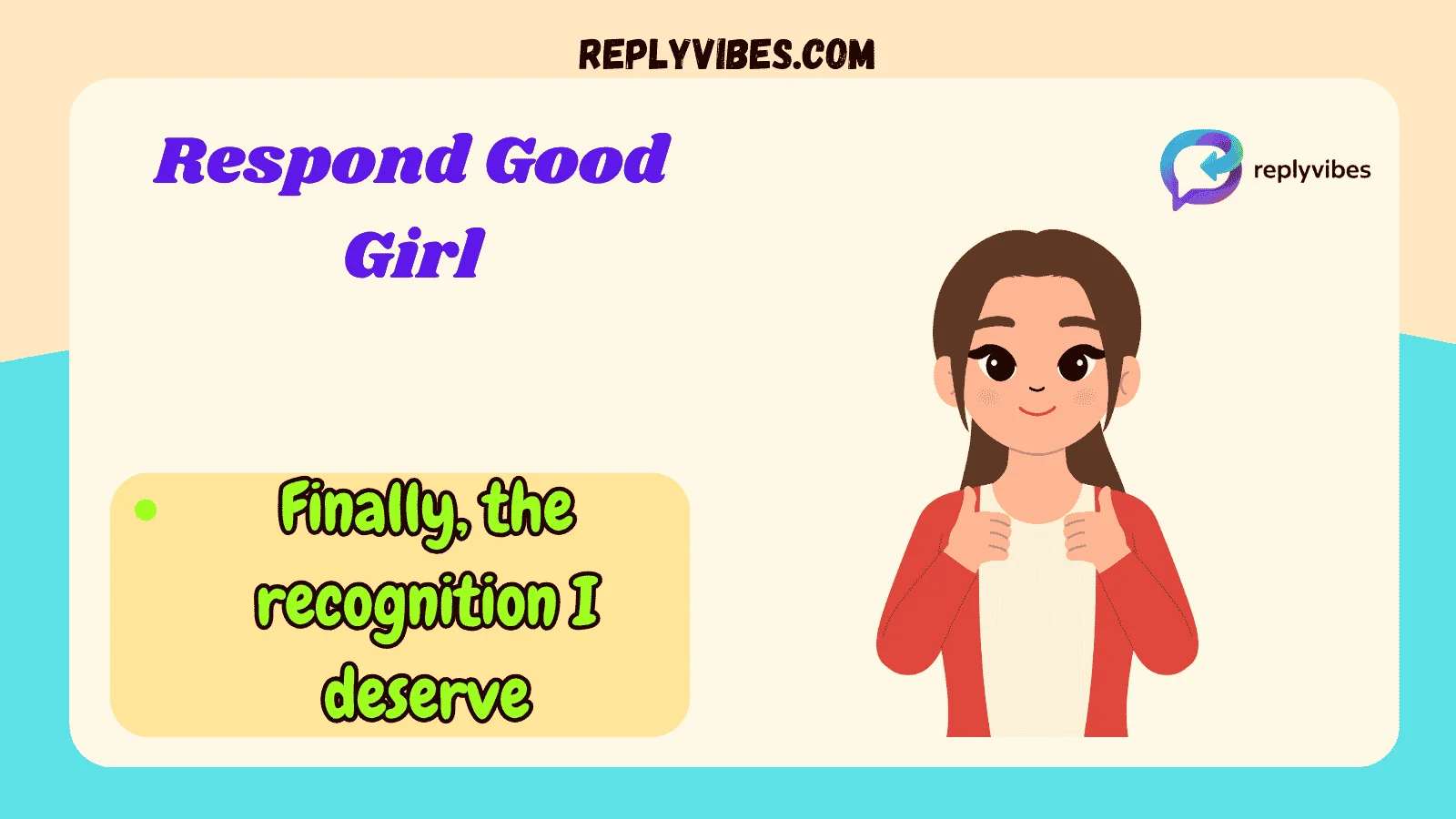 Respond Good Girl