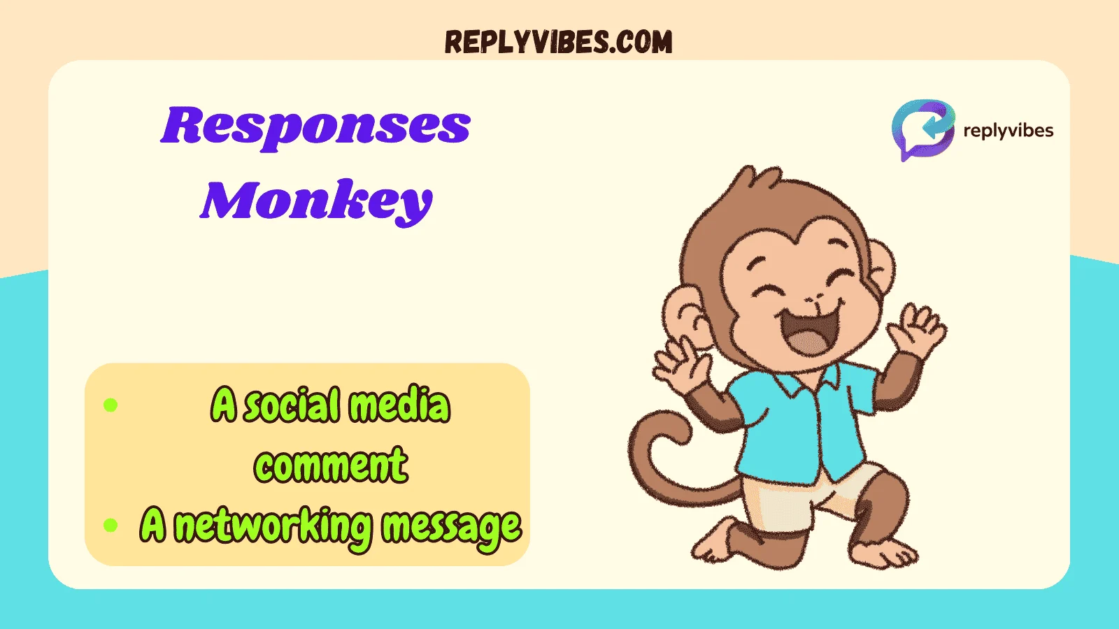 Responses Monkey