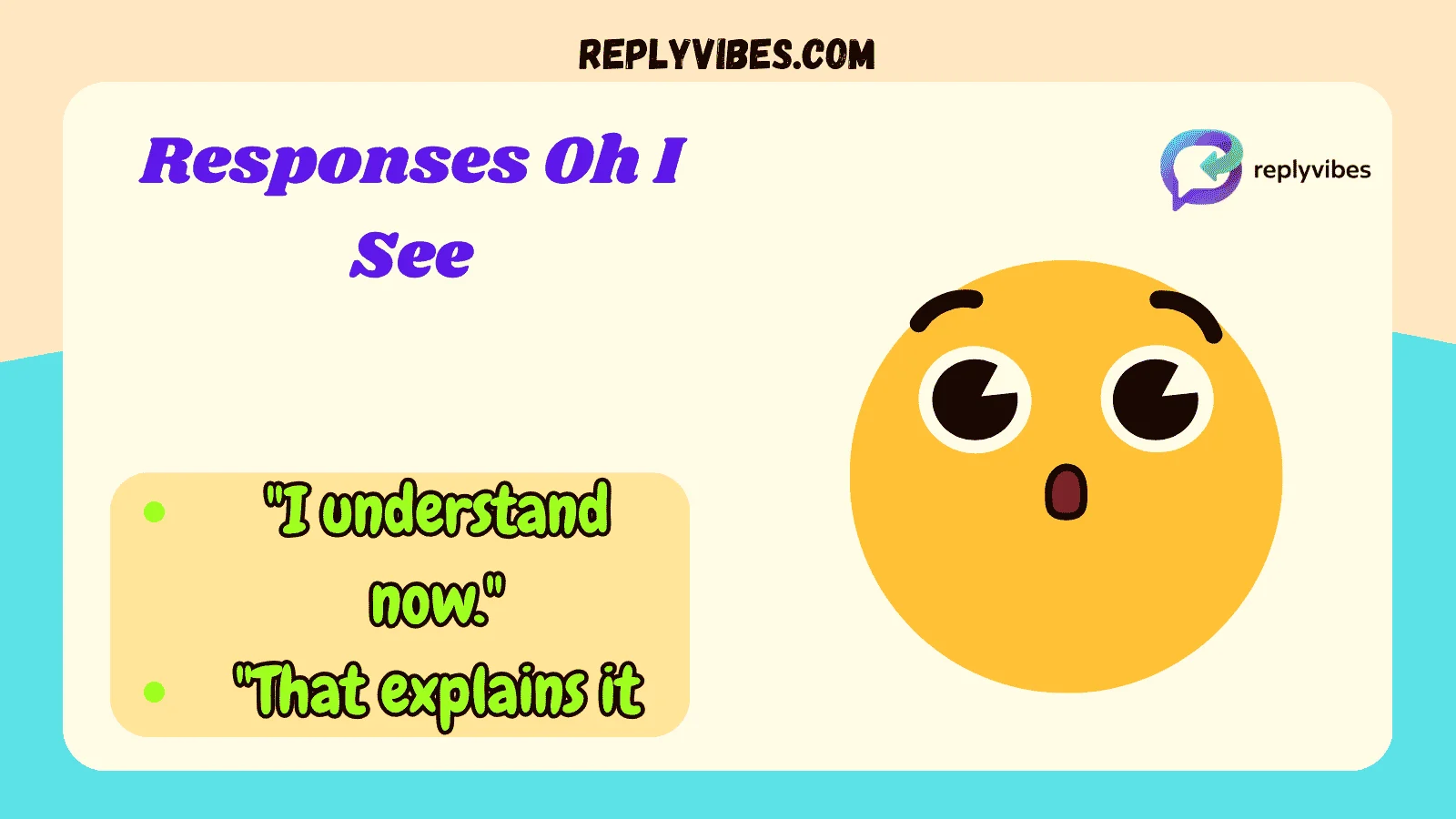 Responses Oh I See