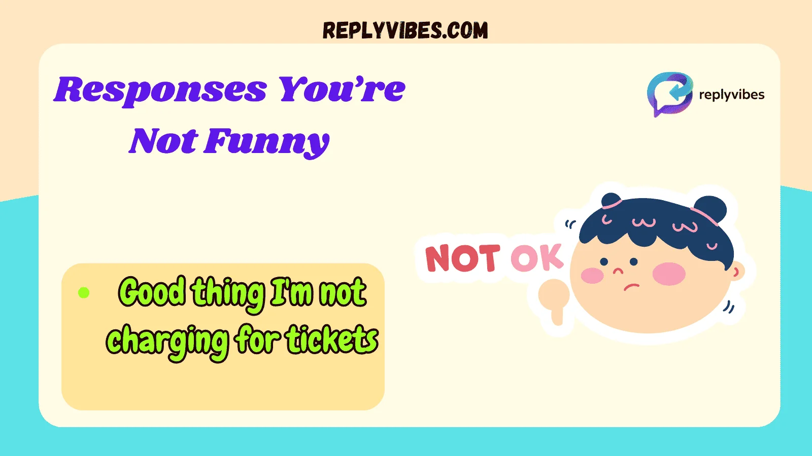 Responses You’re Not Funny