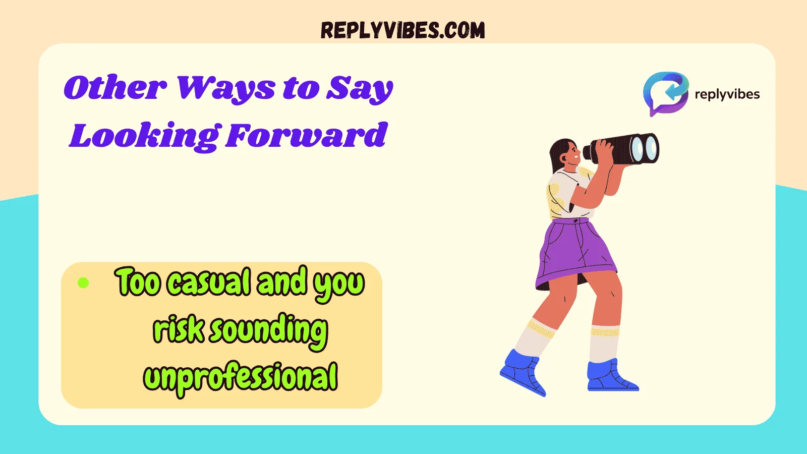 Other Ways to Say Looking Forward
