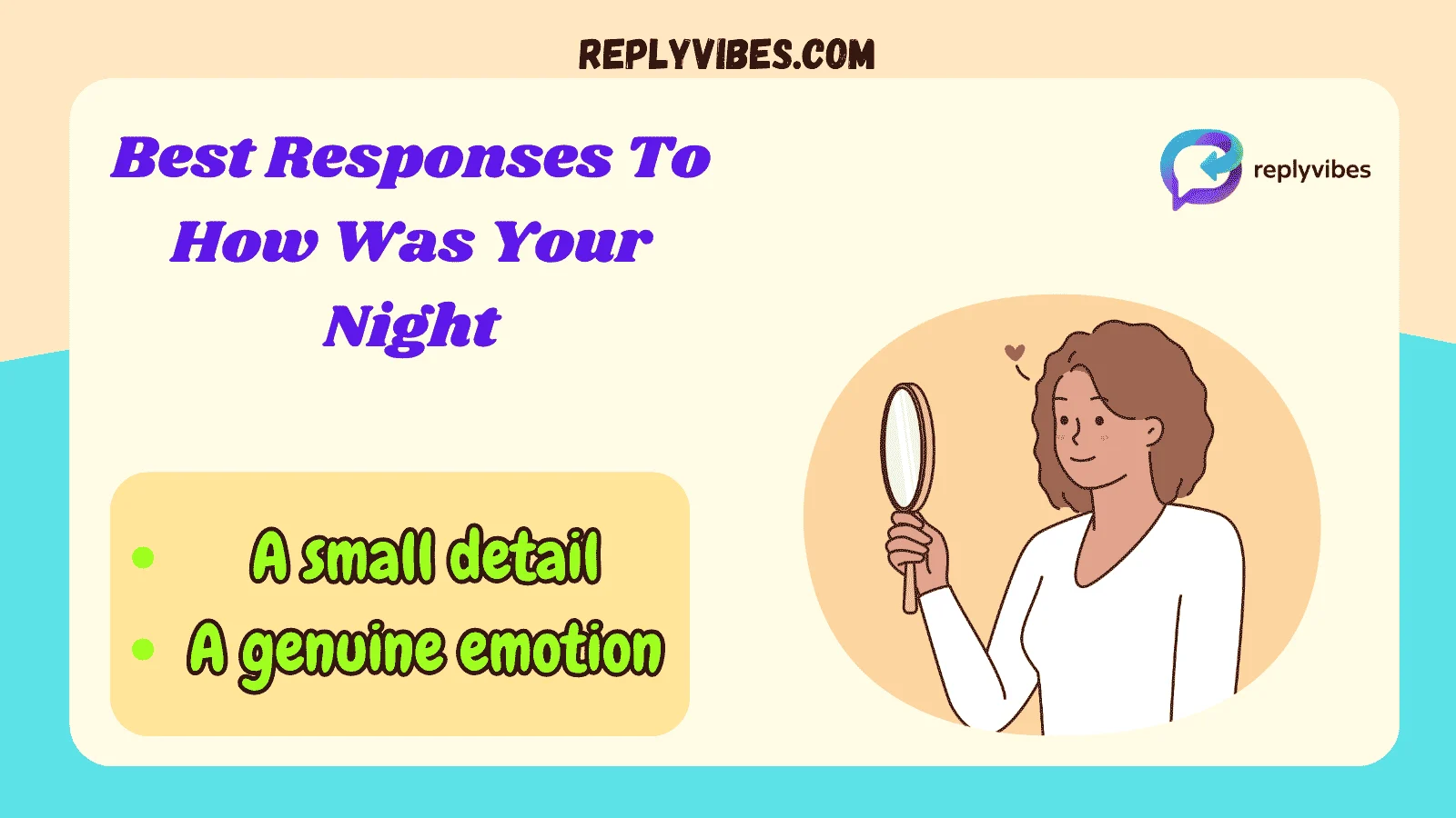 Best Responses To How Was Your Night