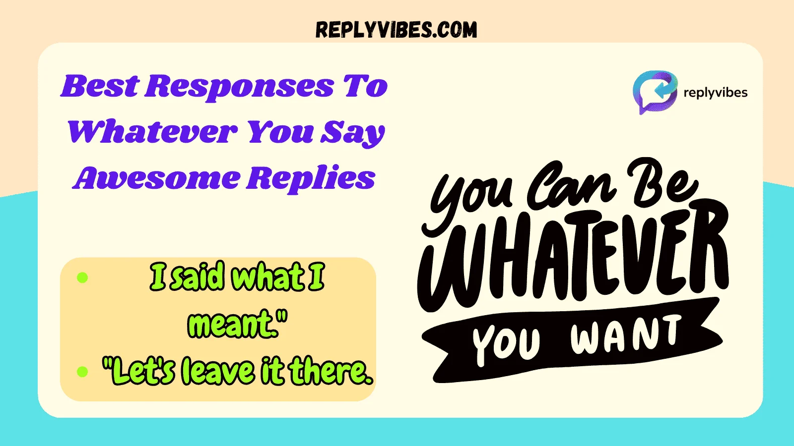 Best Responses To Whatever You Say Awesome Replies