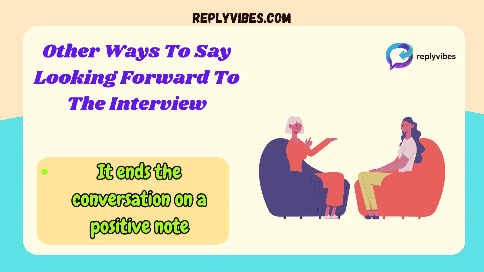 Other Ways To Say Looking Forward To The Interview